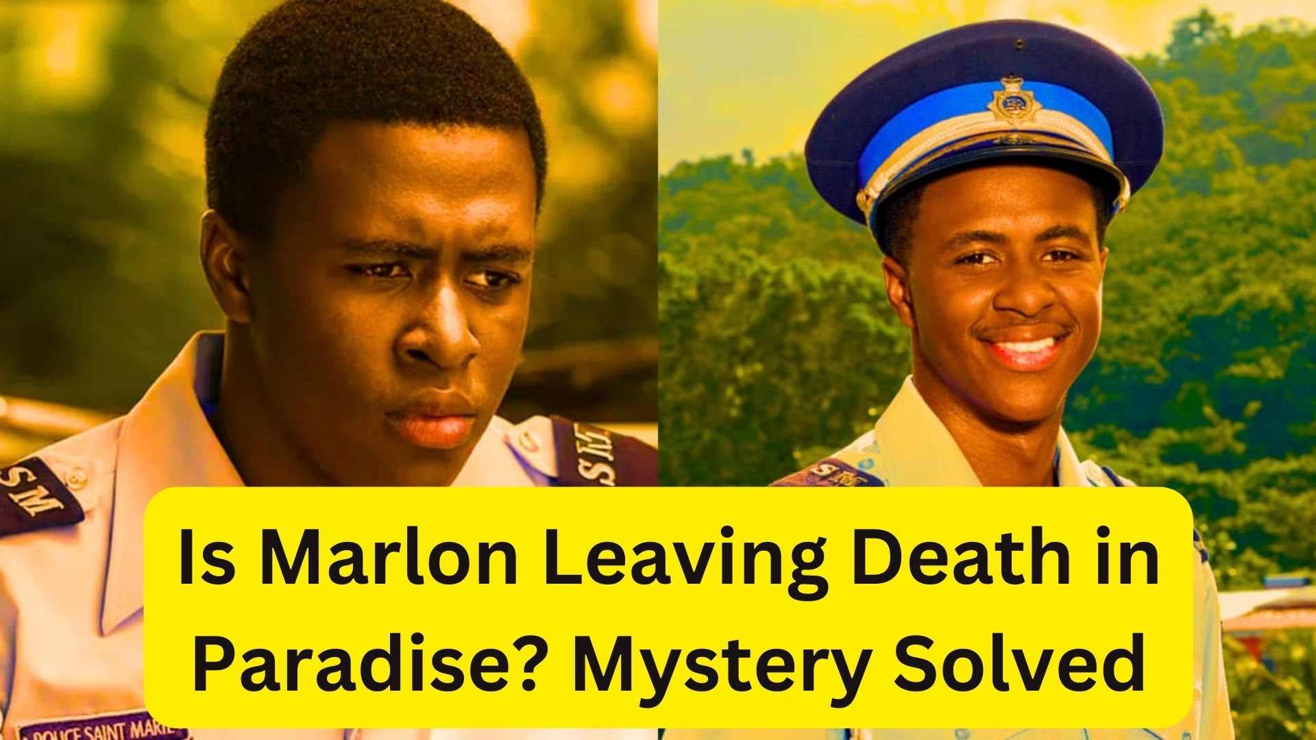 Is Marlon Leaving Death In Paradise? Mystery Solved
