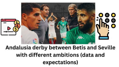 Andalusia Derby Between Betis And Seville With Different Ambitions (Data And Expectations)